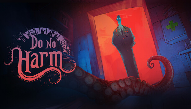 Do No Harm on Steam