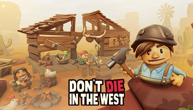 Steam 上的Dont Die In The West ?